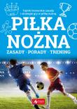 PIŁKA NOŻNA. Autor: Piotr Żak. Dadada.pl Okładka książki PIŁKA NOŻNA
