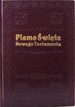 Pismo Święte Nowego Testamentu - reprint rękopisu. Autor:   Praca zbiorowa. Dadada.pl Okładka książki Pismo Święte Nowego Testamentu - reprint rękopisu