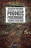 Okładka książki Pogórze Przemyskie. Tajemnice doliny Wiaru