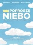 Poproszę Niebo + CD. Autor: Karol Sobczyk, Zieliński Marcin Z., Krzysztof Demczuk. Dadada.pl Okładka książki Poproszę Niebo + CD