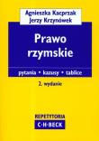 Prawo rzymskie Repetytoria. Autor: Kacprzak Agnieszka, Krzynówek Jerzy. Dadada.pl Okładka książki Prawo rzymskie Repetytoria