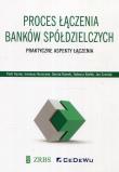 Okładka książki Proces łączenia banków spółdzielczych