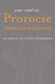 Okładka książki Prorocze wstawiennictwo
