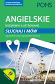 Rozmówki ilustrowane. Słuchaj i mów - angielski. Autor: Jenkins Derrick P., Walker Gordon. Dadada.pl Okładka książki Rozmówki ilustrowane. Słuchaj i mów - angielski