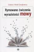Okładka książki Rymowane ćwiczenia wyrazistości mowy