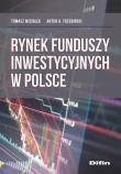 Rynek funduszy inwestycyjnych w Polsce. Autor: Miziołek Tomasz, Trzebiński Artur A.. Dadada.pl Okładka książki Rynek funduszy inwestycyjnych w Polsce