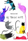 Są takie koty. Autor: Martyna Czub. Dadada.pl Okładka książki Są takie koty