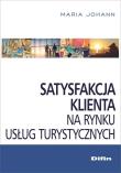Okładka książki Satysfakcja klienta na rynku usług turystycznych