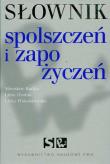 Słownik spolszczeń i zapożyczeń. Autor: Bańko Mirosław, Drabik Lidia, Wiśniakowska Lidia. Dadada.pl Okładka książki Słownik spolszczeń i zapożyczeń