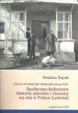 Okładka książki Społeczno-kulturowa historia zdrowia i choroby na wsi w Polsce Ludowej