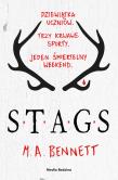 STAGS. Autor: M.A. Bennett. Dadada.pl Okładka książki STAGS