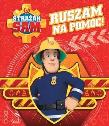 Okładka książki Strażak Sam. Ruszam na pomoc!