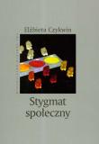 Okładka książki Stygmat społeczny
