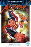 Superman. Action Comics T.5 Booster Gold. Autor: Jurgens Dan, Brett Booth, Will Conrad. Dadada.pl Okładka książki Superman. Action Comics T.5 Booster Gold
