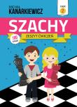Szachy Zeszyt ćwiczeń Część 2. Autor: Kanarkiewicz Michał. Dadada.pl Okładka książki Szachy Zeszyt ćwiczeń Część 2