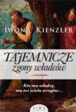 Okładka książki Tajemnicze zgony władców