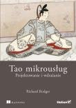 Okładka książki Tao mikrousług. Projektowanie i wdrażanie