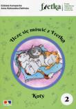 Uczę się mówić z Fretką 2 Koty. Autor: Elżbieta Konopacka, Anna Rutkowska-Zielińska. Dadada.pl Okładka książki Uczę się mówić z Fretką 2 Koty