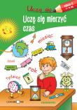 Uczę się. Uczę się mierzyć czas. Autor: Opracowanie zbiorowe. Dadada.pl Okładka książki Uczę się. Uczę się mierzyć czas