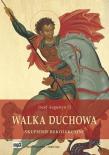 Walka duchowa mp3 - Audiobook. Autor: Józef Augustyn SJ. Dadada.pl Okładka książki Walka duchowa mp3 - Audiobook