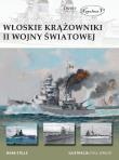 Włoskie krążowniki II wojny światowej. Autor: Mark E. Stille. Dadada.pl Okładka książki Włoskie krążowniki II wojny światowej