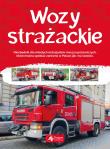 WOZY STRAŻACKIE. Autor: Krzysztof Żywczak. Dadada.pl Okładka książki WOZY STRAŻACKIE