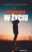 Okładka książki Zagubiona w życiu