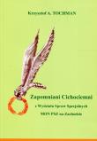 Zapomniani Cichociemni. Autor: Tochman Krzysztof A.. Dadada.pl Okładka książki Zapomniani Cichociemni