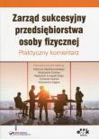 Okładka książki Zarząd sukcesyjny przedsiębiorstwa osoby fizycznej