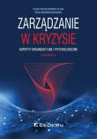 Zarządzanie w kryzysie. Autor: Wojciechowska-Filipek Sylwia, Mazurek-Kucharska Beata. Dadada.pl Okładka książki Zarządzanie w kryzysie