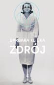 Zdrój. Autor: Klicka Barbara. Dadada.pl Okładka książki Zdrój