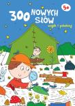 Okładka książki Znajdź i pokoloruj. 300 nwych słów 5+ (granatowa)