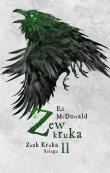 Znak Kruka T.2 Zew kruka. Autor: McDonald Ed. Dadada.pl Okładka książki Znak Kruka T.2 Zew kruka