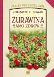Okładka książki Żurawina - samo zdrowie