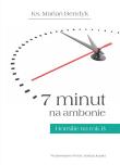 Okładka książki 7 minut na ambonie.Homilie na rok  B