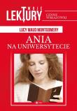 Ania na uniwersytecie. Autor: Montgomery Lucy Maud. Dadada.pl Okładka książki Ania na uniwersytecie
