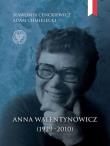 Anna Walentynowicz 1929-2010. Autor: Sławomir Cenckiewicz, Chmielecki Adam. Dadada.pl Okładka książki Anna Walentynowicz 1929-2010