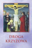 Droga Krzyżowa karty. Autor: Mazurkiewicz Piotr. Dadada.pl Okładka książki Droga Krzyżowa karty