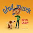 GŁODOMOREK. Autor: Dorota Gellner. Dadada.pl Okładka książki GŁODOMOREK