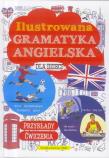 Ilustrowana gramnatyka angielska dla dzieci. Autor: M. MACHAŁOWSKA. Dadada.pl Okładka książki Ilustrowana gramnatyka angielska dla dzieci