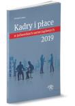 Kadry i płace w jednostkach samorządowych 2019. Autor: Culepa Michał. Dadada.pl Okładka książki Kadry i płace w jednostkach samorządowych 2019