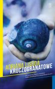 Kruczogranatowe. Autor: Adriana Lisboa, Wojciech Charchalis. Dadada.pl Okładka książki Kruczogranatowe
