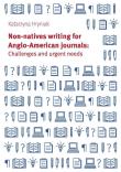 Okładka książki Non-natives writing for Anglo-American journals: Challenges and urgent needs