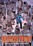 Odrodzenie Tom 4 Ucieczka do Winsconsin. Autor: Seeley Tim. Dadada.pl Okładka książki Odrodzenie Tom 4 Ucieczka do Winsconsin