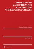 Postępowanie zabezpieczające i egzekucyjne w sprawach cywilnych. Autor: Misztal-Konecka Joanna. Dadada.pl Okładka książki Postępowanie zabezpieczające i egzekucyjne w sprawach cywilnych