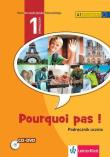 Pourquoi pas! 1 podr. + DVD LEKTORKLETT. Autor: Michele Bosquet, Martinez Salles Matilde, Yolanda Rennes. Dadada.pl Okładka książki Pourquoi pas! 1 podr. + DVD LEKTORKLETT