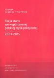 Racja stanu we współczesnej polskiej myśli politycznej 2001-2015. Autor: Sanecka-Tyczyńska Joanna. Dadada.pl Okładka książki Racja stanu we współczesnej polskiej myśli politycznej 2001-2015