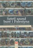 Sztetl szund bunt i Palestyna. Autor: Dariusz Dekiert, Ewa Wiatr, Krystyna Radziszewska. Dadada.pl Okładka książki Sztetl szund bunt i Palestyna