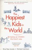 The Happiest Kids in the World. Autor: Acosta Rina Mae, Hutchison Michele. Dadada.pl Okładka książki The Happiest Kids in the World