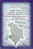 Wojsko Polskie a sytuacja wewnętrzna Małopolski Wschodniej. Autor: Franz Maciej, Kardas Mariusz, Ostanek Adam Adrian. Dadada.pl Okładka książki Wojsko Polskie a sytuacja wewnętrzna Małopolski Wschodniej
